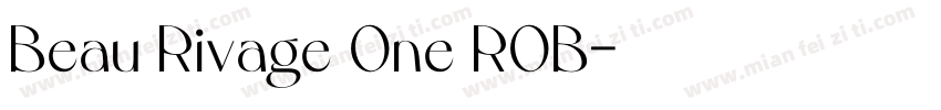 Beau Rivage One ROB字体转换